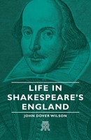 John Dover Wilson | Life In Shakespeare's England | Taschenbuch | Englisch