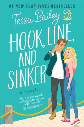 Tessa Bailey Hook, Line, and Sinker (Tascabile) Bellinger Sisters