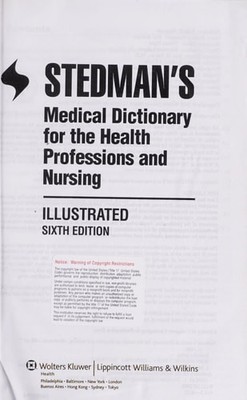 Stedman's Medical Dictionary for the Health Professions & Nursing (6th, 07) by P