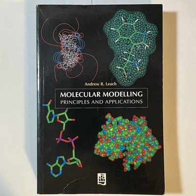 Molecular Modelling: Principles and Applications - Paperback - VERY GOOD