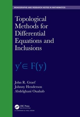 Topological Methods for Differential Equations and Inclusions, Hardcover by G...