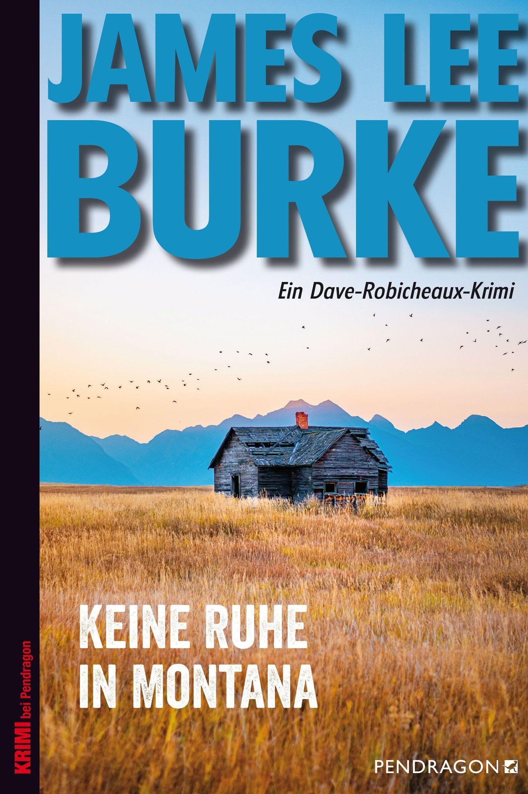 Thumbnail - Keine Ruhe In Montana - James Lee Burke - 9783865327475