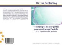 European Commission European Commission (U. A.) | Technologies Convergentes...