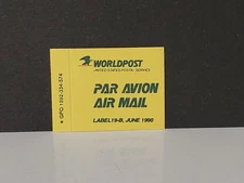 USPS Worldpost Air Mail Par Avion Label 19-B June 1990 Unused 