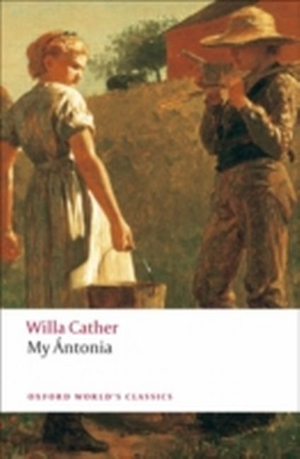 Willa Cather / My Antonia9780199538140