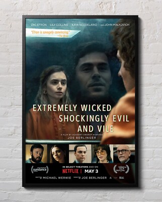 Extremely Wicked Shockingly Evil and Vile 2019 Movie Poster 24''x36'' Glossy 19043