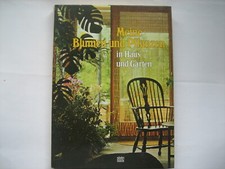 Meine Blumen und Pflanzen in Haus und Garten