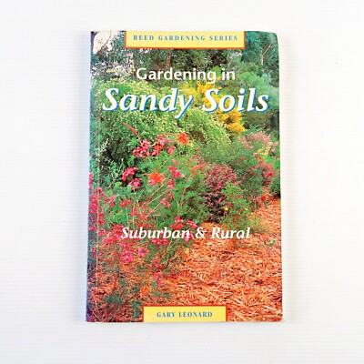 Gardening in Sandy Soils (Paperback 1994)