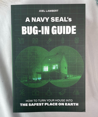 Bug-In Survival Guide Paperback   Turn Your Home Into a Safe & Secure Shelter
