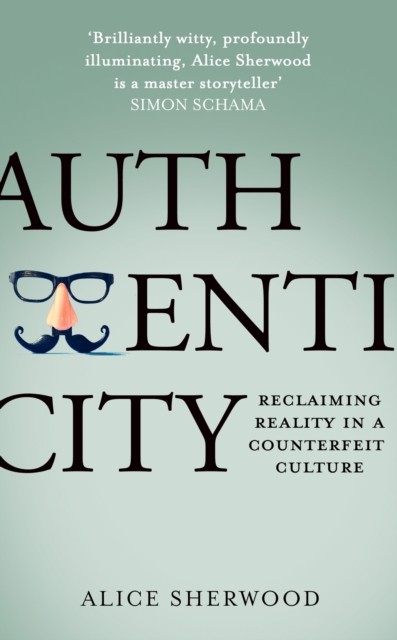 Authenticity by Alice Sherwood (Paperback Book) - Image 4