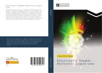 Electrically Tunable Dielectric Liquid Lens Chih-Cheng Cheng