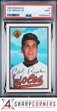 1989 BOWMAN #9 CAL RIPKEN JR. ORIOLES HOF PSA 9