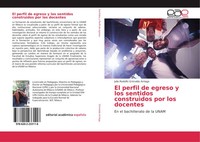 Julio Rodolfo Grimaldo Arriaga | El Perfil De Egreso Y Los Sentidos...