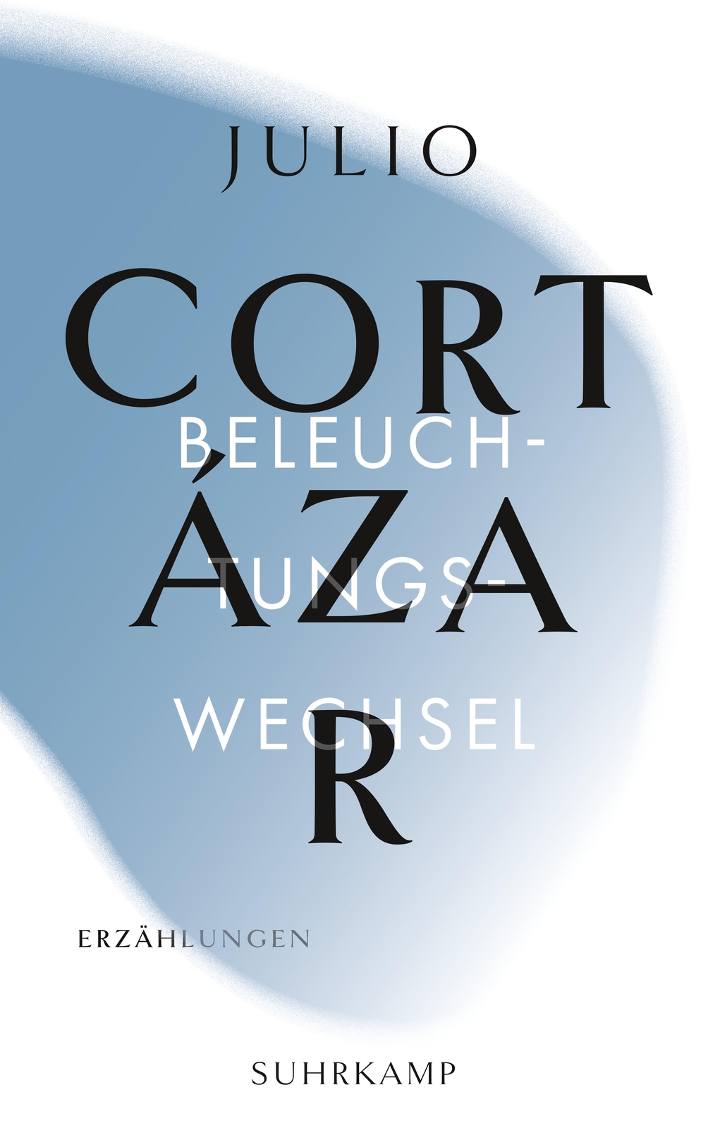 Thumbnail - Julio Cortázar; Rudolf Wittkopf; Fritz Rudolf Fries; Wolfgang Promies