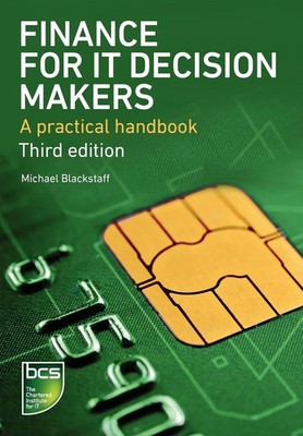Michael Blackstaff | Finance for IT Decision Makers | Taschenbuch | Englisch