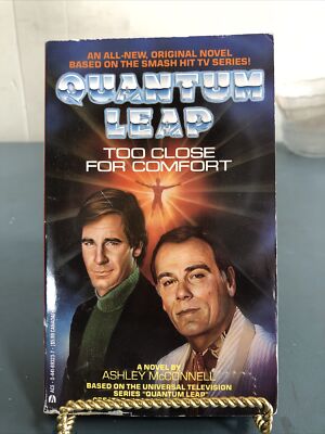 QUANTUM LEAP 00: TOO CLOSE FOR COMFORT By Ashley Mcconnell Vintage Paperback