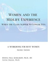 Women And The Midlife Experience | When The Glass Slipper No Longer Fits | Buch