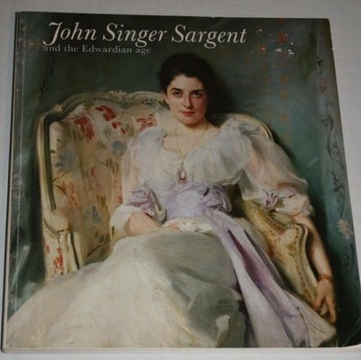 John Singer Sargent and the Edwardian Age, , Good Book