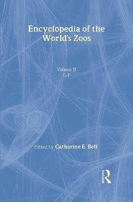 Ency Worlds Zoos Vol 2 Only, Catharine E. Bell,  H