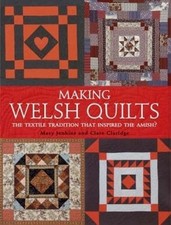 Making Welsh Quilts: The Textile Tradition that, Claridge, Claridge, Jenkins=#
