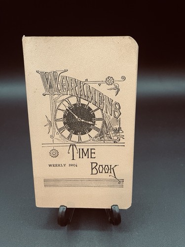 Vintage Antique Workmen’s Time Book Weekly Payroll Ledger Ephemera Notebook