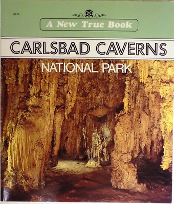 New True Books: Carlsbad Caverns National Park by David Petersen 1994 Paperback