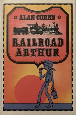 Railroad Arthur By Alan Coren And John Astrop 1938 Hardcover Book GOOD Vintage!?