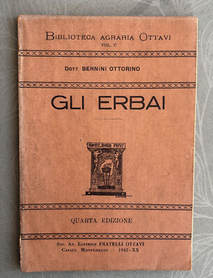 LANDWIRTSCHAFTSBIBLIOTHEK OKTAVI-GLI ERBAI VOL.C-VIERTE AUSGABE-DR.BERNINI-1942