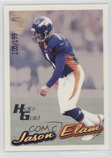 1999 Pacific Paramount Holo-Gold 105/199 Jason Elam #76 12gr