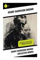 Henry Harrison Brown: Collected Works Henry Harrison Brown Taschenbuch Englisch