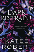 Dark Restraint A Divinely Dark Romance Retelling Of Ariadne And The Minotaur