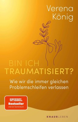 Bin ich traumatisiert? | Verena König | Deutsch | Taschenbuch | 256 S. | 2023