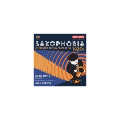 *PRESALE* CHAD SMITH: SAXOPHOBIA - CELEBRATING THE SAX CRAZE OF THE 1920 - CD