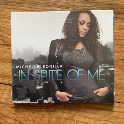 MICHELLE BONILLA - In Spite Of Me - CD - **BRAND NEW/STILL SEALED** - RARE