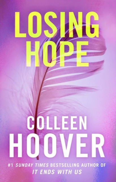 Losing Hope by Colleen Hoover PAPERBACK 9781471132810