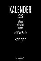 Kalender 2022 SäNger: Wochenplaner Tagebuch Journal Notizen Planung SprüChe