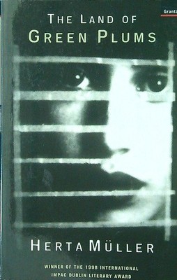 DAS LAND DER GRÜNEN PFLAUMEN MÜLLER HERTA GRANTA BOOKS 1999 \ BROSCHURA