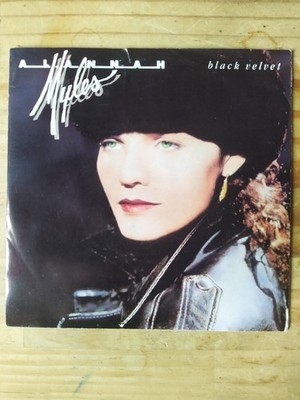 Alannah Myles - Black Velvet / If You Want To  Vinyl Single