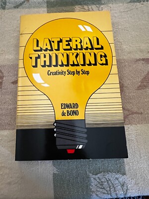 Lateral Thinking: Creativity Step by Step by De Bono, Edward [Paperback]