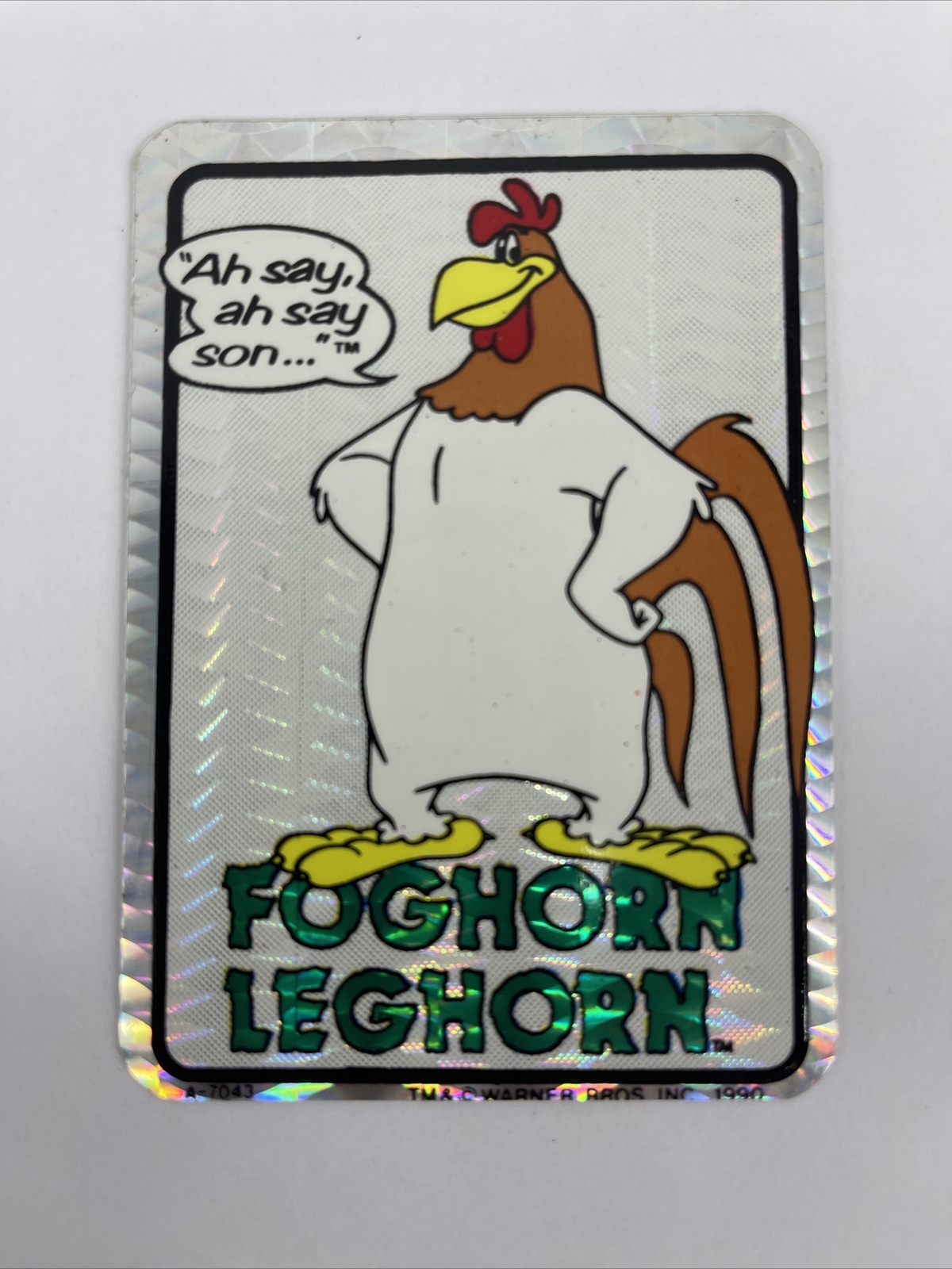 RARE Vintage 1990 Foghorn Leghorn Looney Tunes Prism Vending Machine Sticker NOS