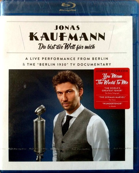 Jonas Kaufmann – Du Bist Die Welt Für Mich - Blu Ray 2014