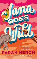 Farah Heron - Jana Goes Wild - Paperback - G245Z