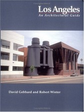 Los Angeles : An Architectural Guide Paperback David P. GEBHARD Los Angeles : An Architectural Guide Paperback David P. GEBHARD