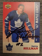2007 UD Larry Hillman Auto on Toronto Maple Leafs 1967 Commemorative Card