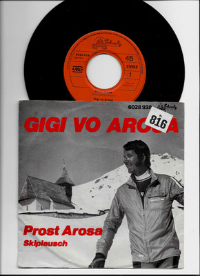 Daniel Meisser / Gigi Vo Arosa - Prost Arosa / Skiplausch Vinyl NEAR MINT