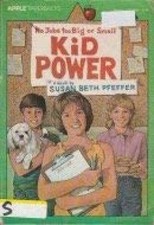 Kid Power - Paperback, by Pfeffer Susan Beth - Acceptable