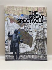 The Great Spectacle 250 Years Of the Royal Academy Summer Exhibition Catalog