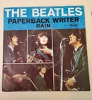 Beatles PAPERBACK WRITER / RAIN (ROCK N ROLL 45/PS) #5651 PLAYS VG+ TO VG++