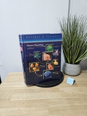 Human Physiology by Rodney A. Rhoades and Richard G. Pflanzer 2nd Edition 1992
