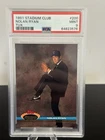 1991 STADIUM CLUB #200 NOLAN RYAN TUX PSA 9